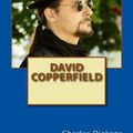 Cover Art for 9781536821130, David Copperfield by Charles Dickens