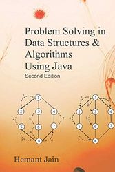 Cover Art for 9781723982101, Problem Solving in Data Structures & Algorithms Using Java by Hemant Jain