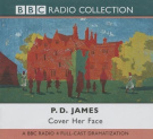 Cover Art for 9781483034539, Cover Her Face by P. D. James