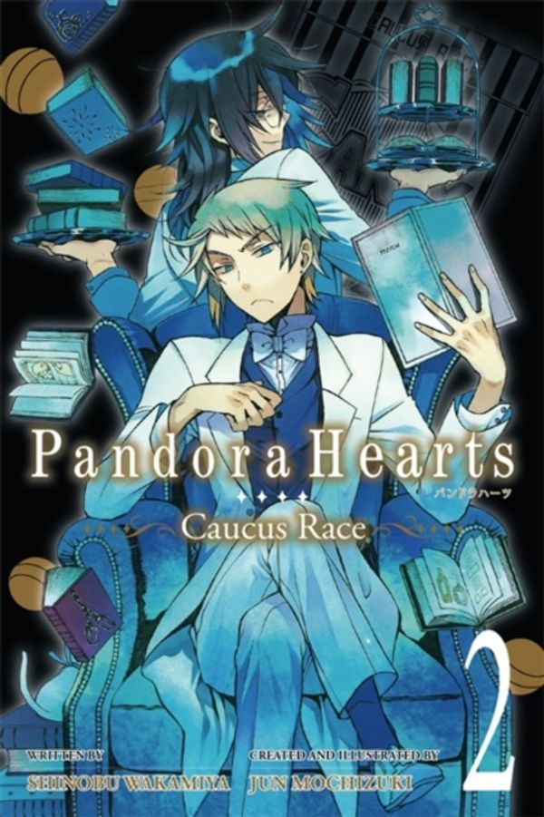 Cover Art for 9780316304559, PandoraheartsCaucus Race Vol. 2 by Jun Mochizuki
