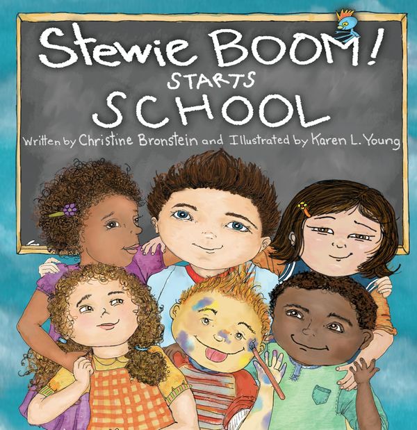 Cover Art for 9780990465218, Stewie BOOM! Starts School by Christine Bronstein