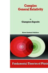 Cover Art for 9780792333401, Complex General Relativity by Giampiero Esposito