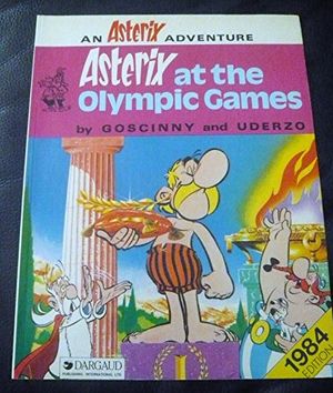 Cover Art for 9782205069112, Asterix at the Olympic Games by Albert Uderzo, De Goscinny, Rene, Rene De Goscinny