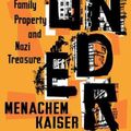 Cover Art for 9781328508034, Plunder: A Memoir of Family Property and Nazi Treasure by Menachem Kaiser