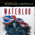 Cover Art for 9781101153628, Waterloo by Bernard Cornwell