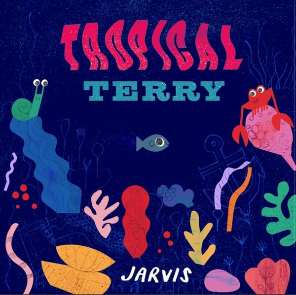 Cover Art for 9781406378627, Tropical Terry by Jarvis