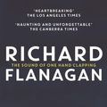 Cover Art for 9780857989208, Sound Of One Hand Clapping, The by Richard Flanagan