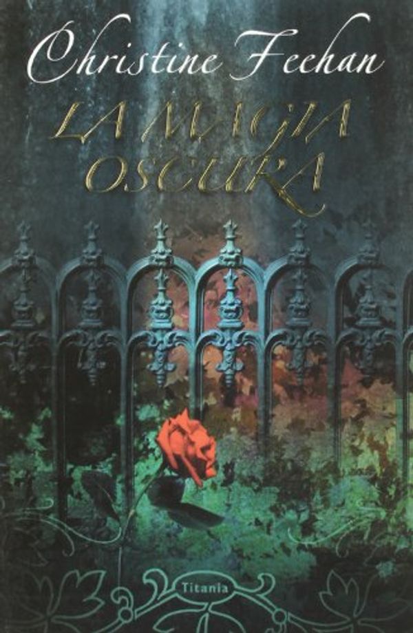 Cover Art for 9788496711068, La Magia Oscura by Christine Feehan