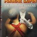 Cover Art for 9789512323487, Arsène Lupin, herrasmiesvaras by Maurice Leblanc