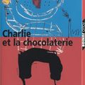 Cover Art for 9782070536771, Charlie et la chocolaterie by Roald Dahl