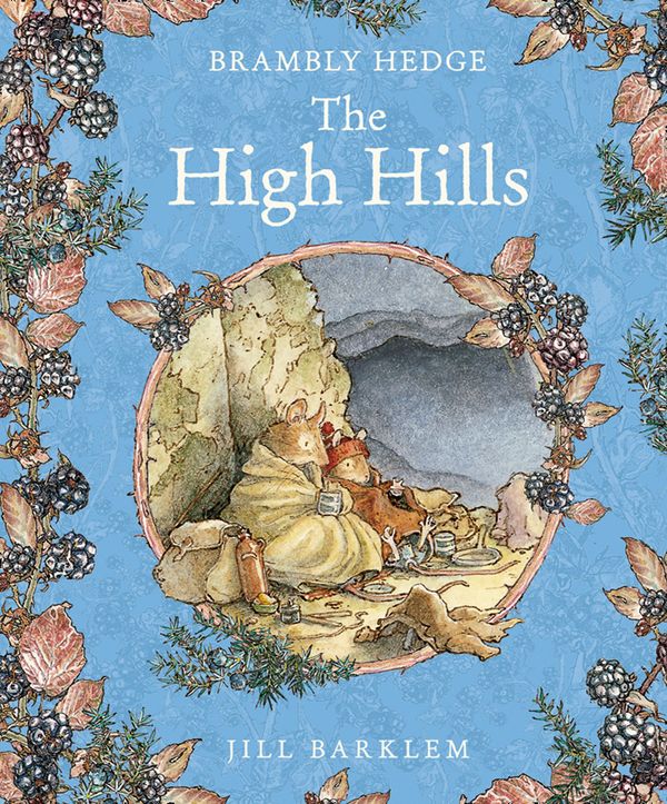 Cover Art for 9780001840867, The High Hills (Brambly Hedge) by Jill Barklem