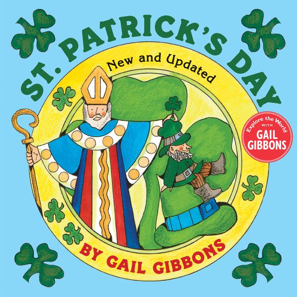 Cover Art for 9780823453399, St. Patrick's Day (New & Updated) by Gail Gibbons