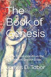 Cover Art for 9798677570711, The Book of Genesis: A New Translation from the Transparent English Bible by James D. Tabor