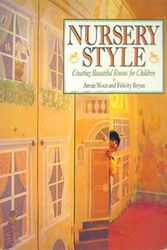 Cover Art for 9780809242825, Nursery Style: Creating Beautiful Rooms for Children by Annie Sloan