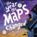Cover Art for 9780063211636, The Year the Maps Changed by Danielle Binks