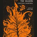 Cover Art for B07H36D52L, Spirits of the Seasons: Christmas Hauntings (British Library Tales of the Weird Book 5) by Tanya Kirk