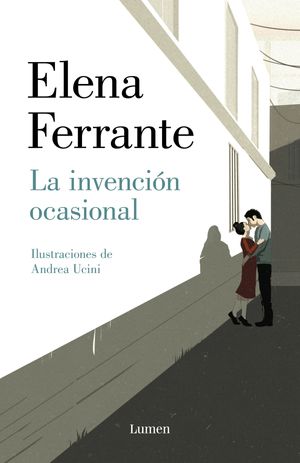 Cover Art for 9788426407351, La invención ocasional / Incidental Inventions by Elena Ferrante