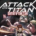 Cover Art for 9783551746481, Attack on Titan - Before the Fall 16 by Hajime Isayama, Ryo Suzukaze