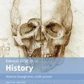 Cover Art for 9781292127378, Edexcel GCSE (9-1) History Medicine Through Time, C1250-Present: Student Book (EDEXCEL GCSE HISTORY (9-1)) by Hilary Stark, Sally Thorne