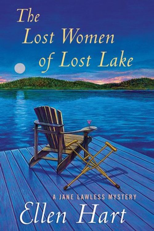 Cover Art for 9780312614775, The Lost Women of Lost Lake by Hart, Ellen
