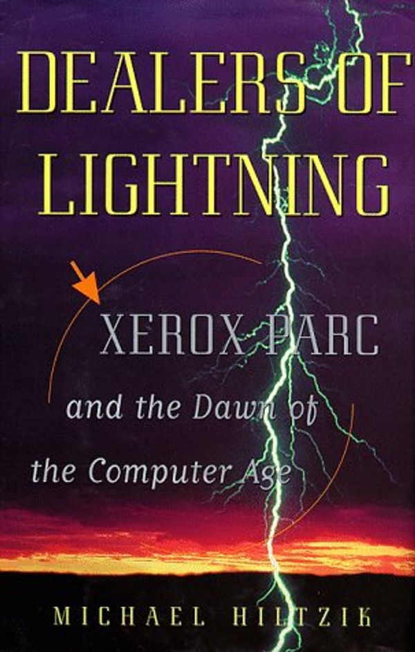 Cover Art for 9780887308918, Dealers of Lightning by Michael A. Hiltzik