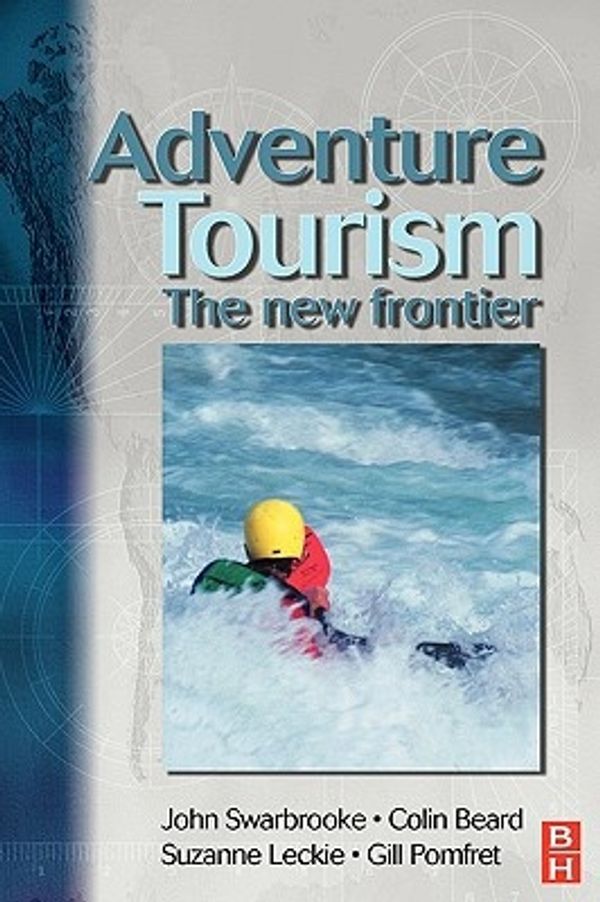 Cover Art for 9780750651868, Adventure Tourism by John Swarbrooke