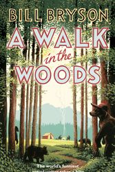Cover Art for 9781784161446, A Walk In The Woods by Bill Bryson