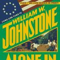 Cover Art for 9780786004584, Alone In The Ashes by William W. Johnstone