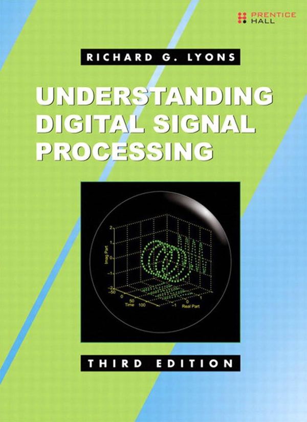 Cover Art for 9780137028504, Understanding Digital Signal Processing by Richard Lyons