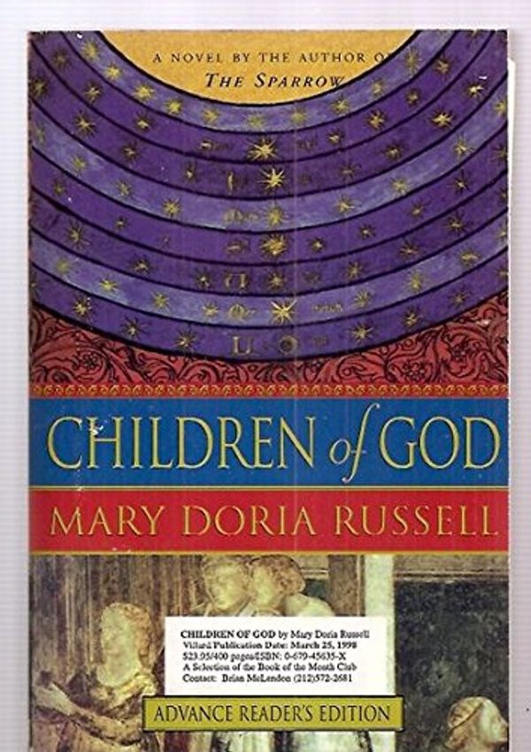 Cover Art for 9780375751219, Children of God by Mary Doria Russell