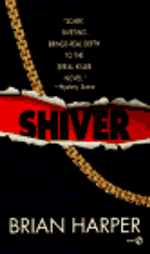 Cover Art for 9780451174246, Shiver by Brian Harper