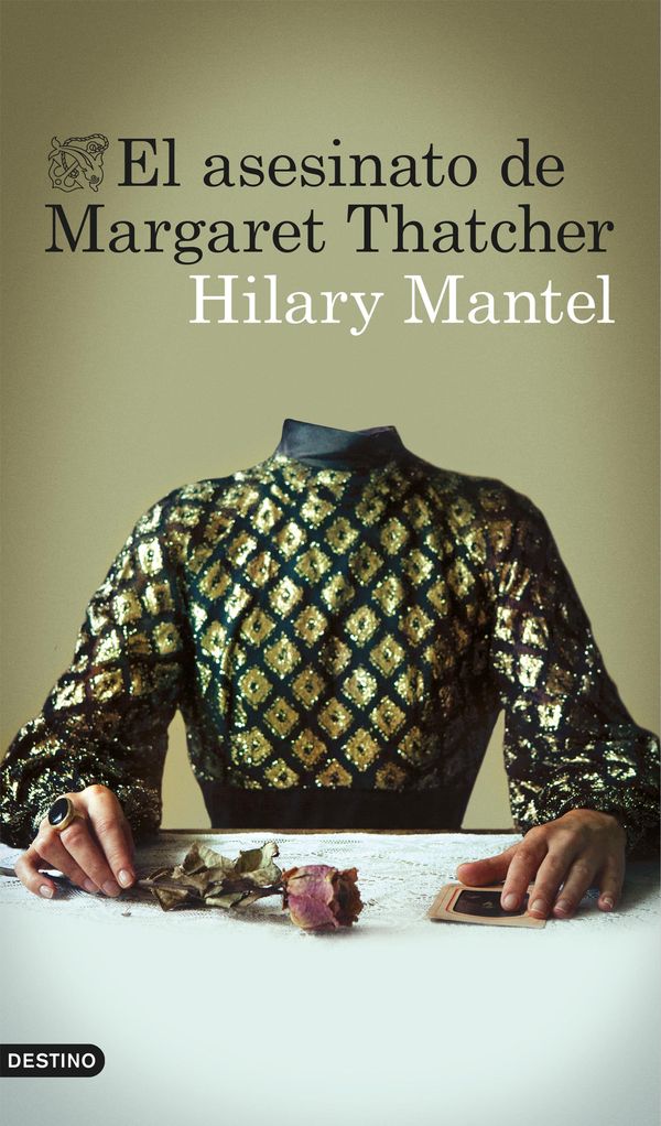 Cover Art for 9788423349005, El asesinato de Margaret Thatcher by Hilary Mantel