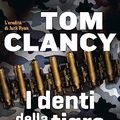 Cover Art for 9788817003520, I denti della tigre by Tom Clancy