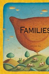 Cover Art for 9781742971629, Families by Alison Jay