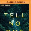 Cover Art for 9781721374021, Tell No One by Sissel, Barbara Taylor