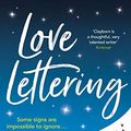Cover Art for B07TRQGTHQ, Love Lettering: The charming feel-good rom-com that will grab hold your heart and never let go by Kate Clayborn