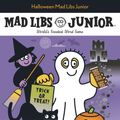 Cover Art for 9780843115895, Halloween Mad Libs Junior by Price, Roger, Stern, Leonard