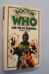 Cover Art for 9780855230661, Doctor Who and the Ice Warriors by Brian Hayles