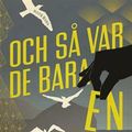 Cover Art for 9789179534509, Och så var de bara en by Agatha Christie