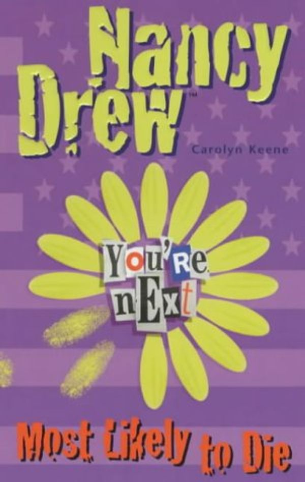 Cover Art for 9780743404365, Most Likely to Die (Nancy Drew) by Carolyn Keene