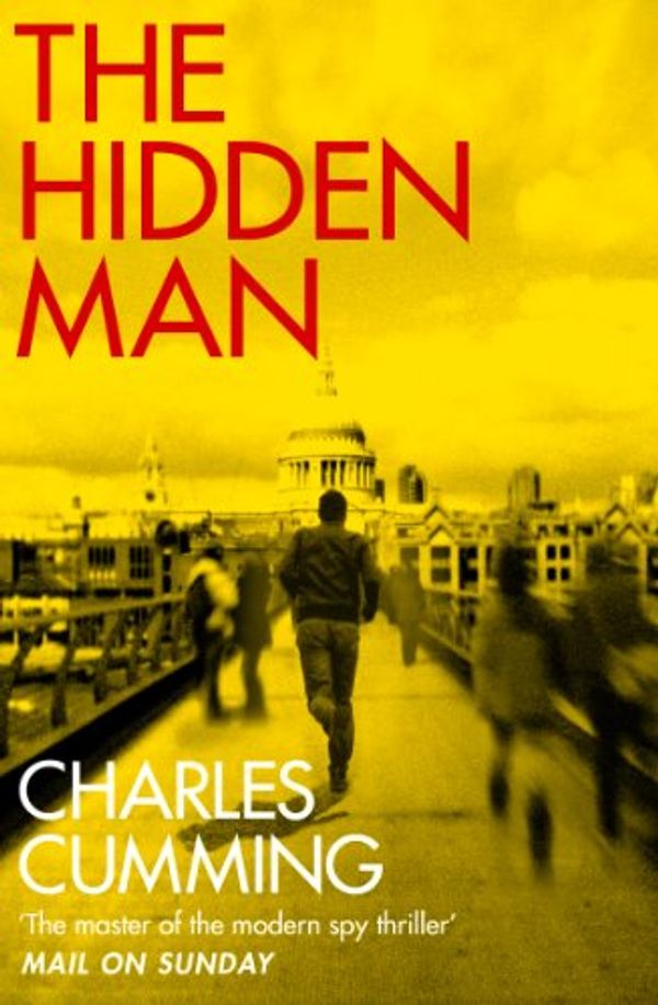Cover Art for B009JWCQCU, The Hidden Man by Charles Cumming