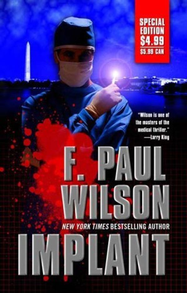 Cover Art for 9780765363114, Implant by F. Paul Wilson