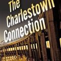 Cover Art for 9781933515854, The Charlestown Connection: A Dermot Sparhawk Thriller by Tom MacDonald