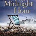 Cover Art for B08NP9XVWP, The Midnight Hour: A gripping brighton-based mystery from the bestselling author of the Dr Ruth Galloway Mysteries by Elly Griffiths