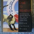 Cover Art for 9780747210733, The Cat Who Came to Breakfast by Lilian Jackson Braun
