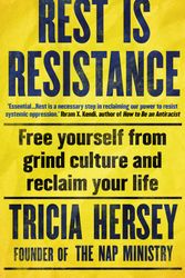 Cover Art for 9781783255153, Rest is Resistance by Tricia Hersey