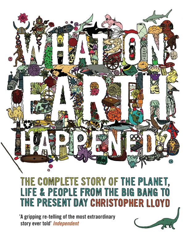 Cover Art for 9781408834831, What on Earth Happened? by Christopher Lloyd
