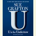 Cover Art for 9780739323199, U is for Undertow by Sue Grafton