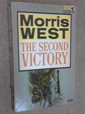 Cover Art for 9780330104043, Second Victory by Morris West