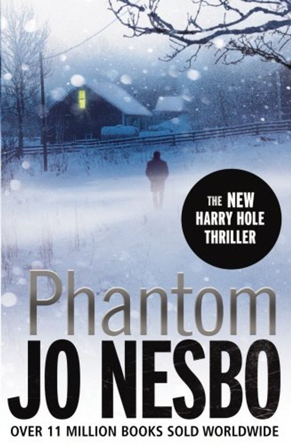 Cover Art for 9781846555213, Phantom: A Harry Hole thriller (Oslo Sequence 7) by Jo Nesbo